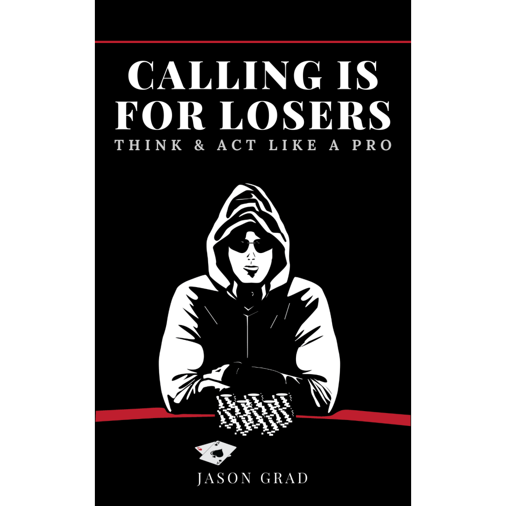 Calling is for Losers, by Jason Grad